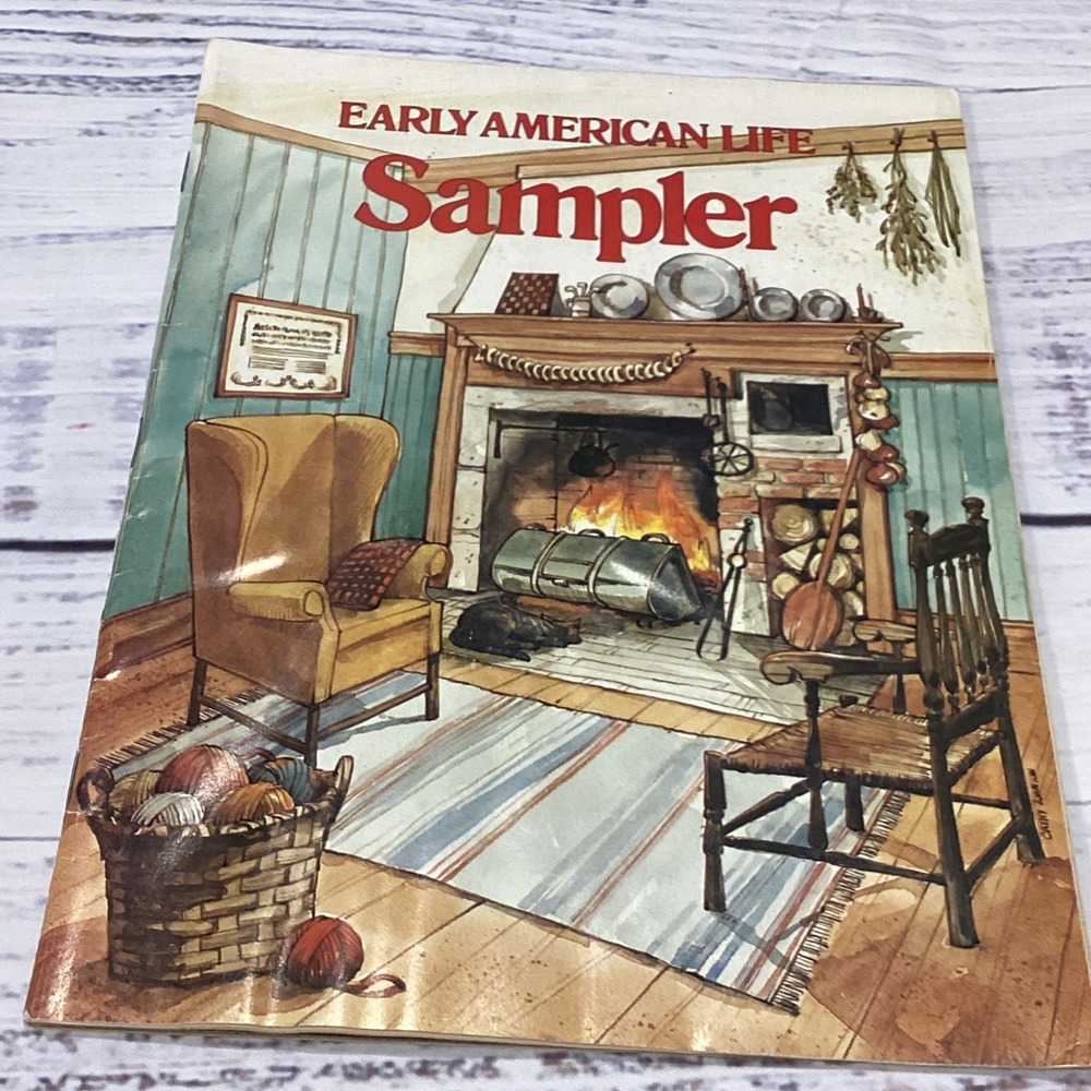 Vintage 1984 Early American Life Sampler Magazine Colonial‎ Decor Crafts Guide